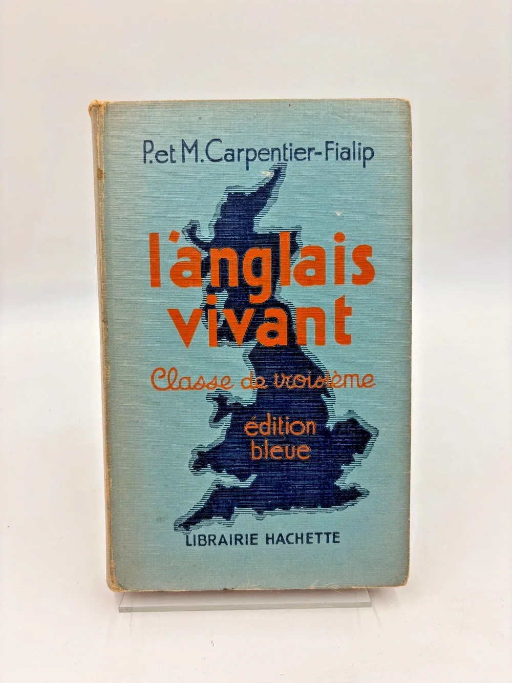 L'Anglais Vivant Book Carpentier-Fialip 1942 Hachette French English Textbook